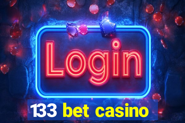 133 bet casino